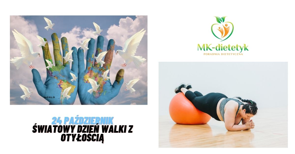 24 październik ŚWIATOWY DZIEŃ WALKI Z OTYŁOŚCIĄ